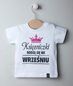 Koszulka- Księżniczki rodzą się w...