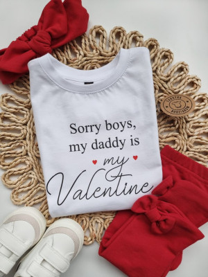 Body lub koszulka sorry boys/girls my daddy/mummy is my valentine