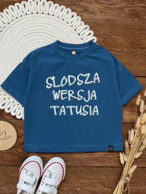 Koszulka dziecięca z nadrukiem słodsza wersja tatusia