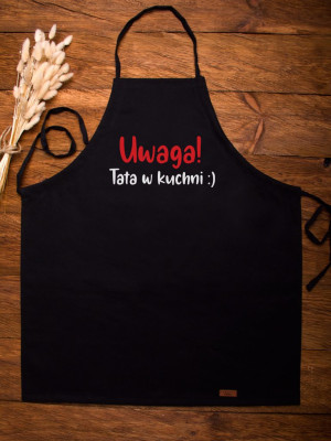 Fartuch kuchenny z nadrukiem Uwaga! tata w kuchni