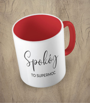 Kubek spokój to supermoc