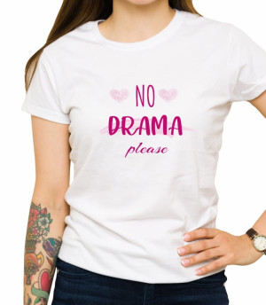 Koszulka no drama please