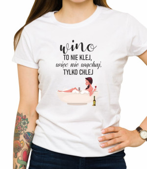 Koszulka wino to nie klej