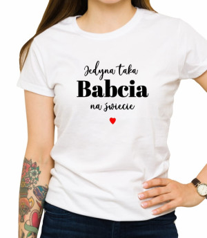 Koszulka jedyna taka babcia