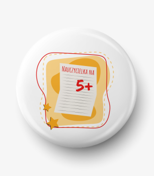 Button nauczycielka na 5