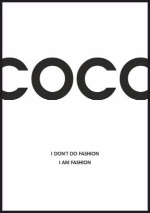 Plakat z sentencją Coco Chanel - Moda to ja