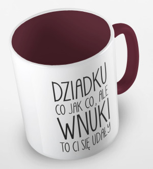 Kubek dziadku wnuki Ci się udały