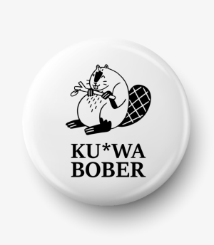 Button ku*wa bober