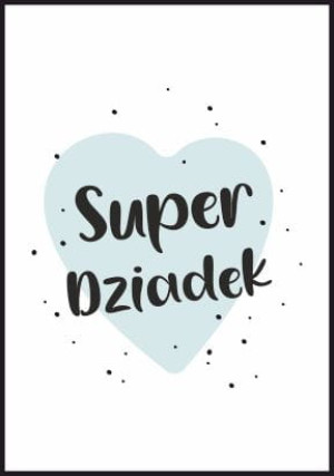 Plakat super dziadek