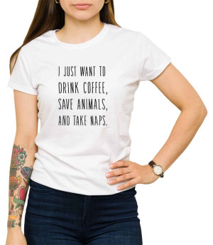 Koszulka I want to drink coffee