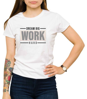 Koszulka dream big work hard