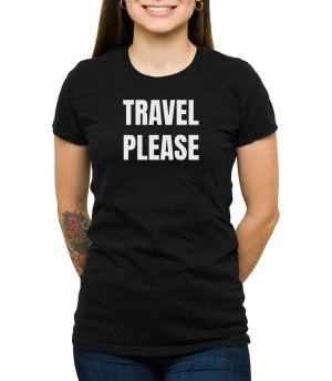 Koszulka Podróż - Travel please