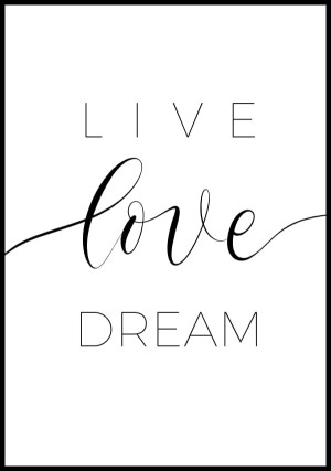 Plakat live love dream