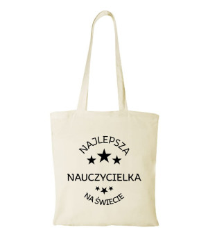 Torba bawełniana "Najlepsza nauczycielka na świecie"