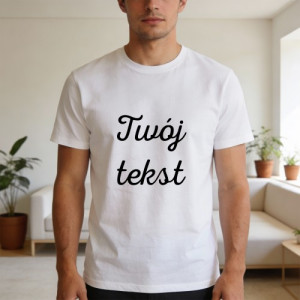 Koszulka męska XL z własnym nadrukiem - personalizowany T-shirt z Twoim tekstem biały