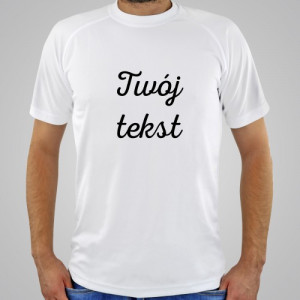 Koszulka męska termoaktywna z własnym nadrukiem XXL - personalizowana z Twoim tekstem