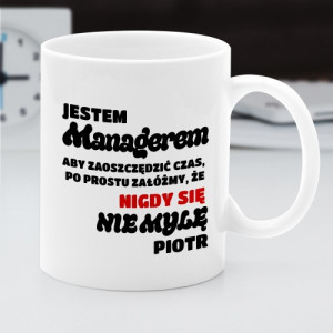 Kubek dla managera z nadrukiem Nieomylny – śmieszny prezent do biura