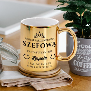 Złoty kubek ceramiczny z nadrukiem dla szefowej - Dumna Szefowa 330 ml