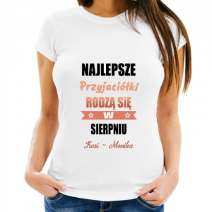 Koszulka damska z nadrukiem dla przyjaciółki L – personalizowany prezent Najlepsze