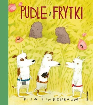 Pija Lindenbaum - Pudle i Frytki