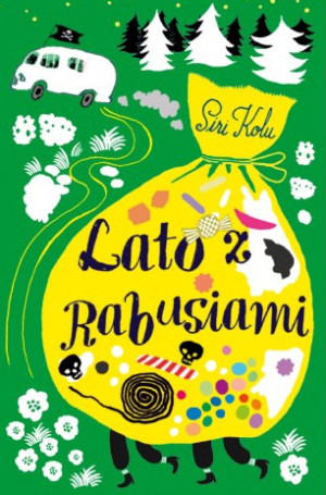 Siri Kolu - Lato z rabusiami