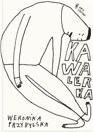 Weronika Przybylska - Kawalerka
