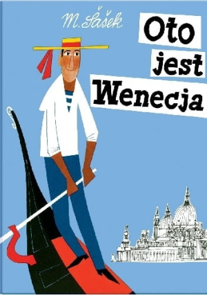 Miroslav Šašek - Oto jest Wenecja