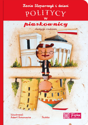 Wydawnictwo Tashka - Politycy W Piaskownicy