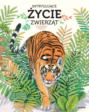 Książka - Intrygujące Życie Zwierząt