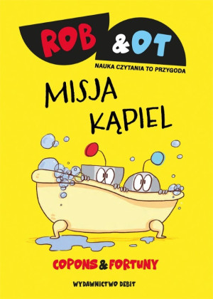 Książka - Rob & Ot. Misja Kąpiel