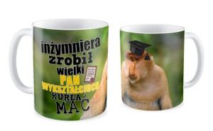 Kubek z nosaczem Inżymniera zrobił i wielki Pan