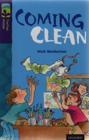 Oxford Treetops Fiction - Coming Clean