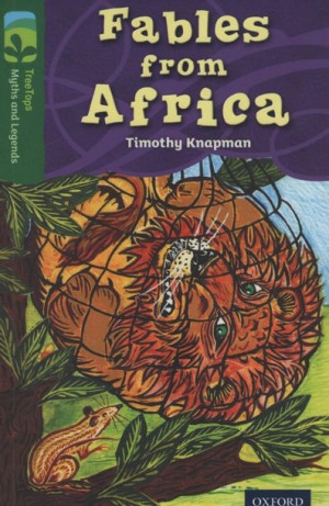 Oxford Myths and Legends - Fables from Africa