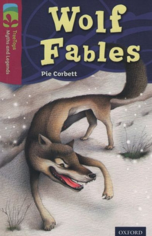 Oxford Myths and Legends - Wolf Fables
