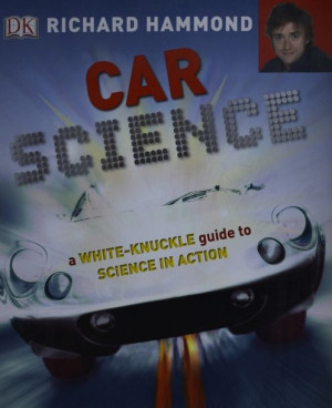 Richard Hammond - Top Gear: Car Science