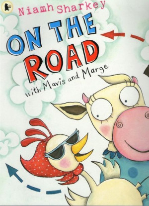 On the Road with Mavis and Marge. Picture Book