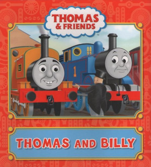 Thomas and Friends Picture Book: Thomas and Billy