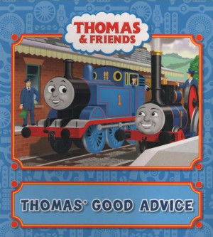 Thomas and Friends Picture Book: Thomas' Good Advice