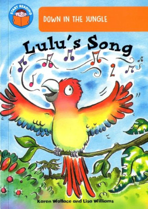 Start Reading - Band 6 - Down in the Jungle: Lulu's Song