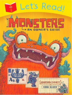 Let's Read - Monsters: An Owner's Guide (Emmett, Oliver)