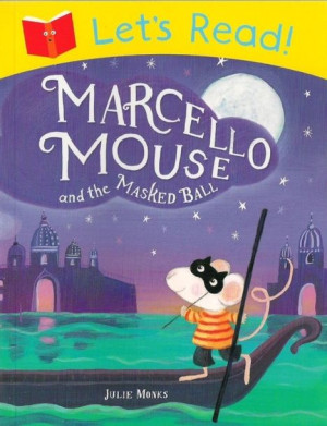 Let's Read - Marcello Mouse and the Masked Ball (Monks)