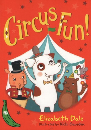 Banana Books - Circus Fun!