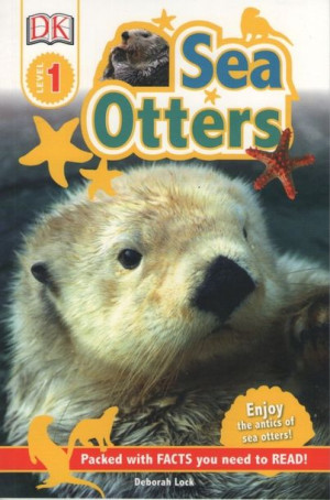 DK Read and Learn - Sea Otters