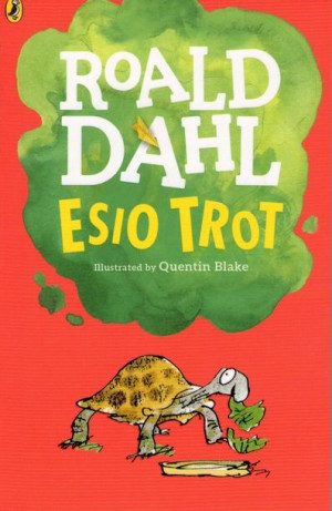 Roald Dahl - Esio Trot