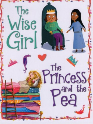 Princess Storybook - The Wise Girl, The Princess and the Pea