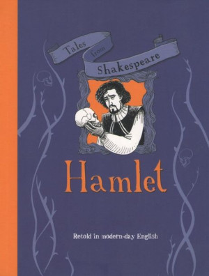 Tales from Shakespeare - Hamlet