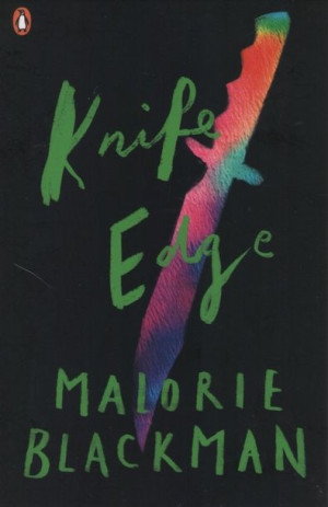 Malorie Blackman - Knife Edge (Naughts and Crosses 2)