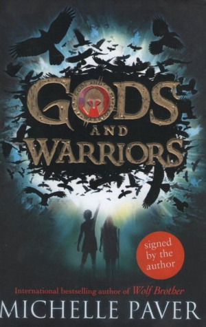 Michelle Paver - Gods and Warriors. Hardback