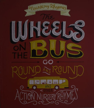 Nursery Rhymes Picture Book - The Wheels on the Bus