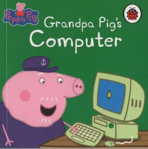 Peppa Pig - Mini Book - Grandpa Pig's Computer